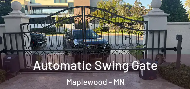 Automatic Swing Gate Maplewood - MN