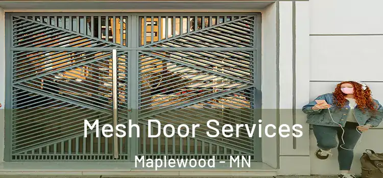 Mesh Door Services Maplewood - MN
