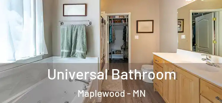 Universal Bathroom Maplewood - MN